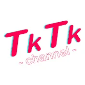 TkTk Channel