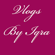 Vlogs by Iqra