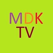 MDK TV