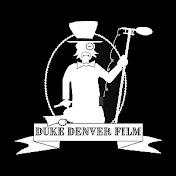 Duke Denver Film
