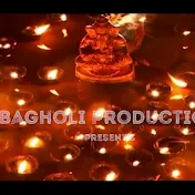Bagholi Production