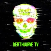 Deathwave TV