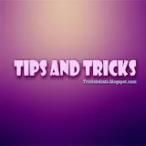 Tips and Tricks