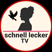 schnell lecker TV