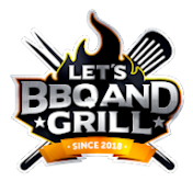Let's BBQ and Grill