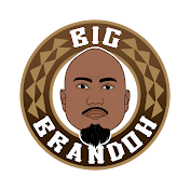 Big Brandoh