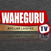 Waheguru Tv