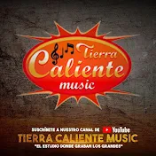 Tierra Caliente Music