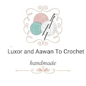 الأقصر وأسوان للكروشية _ Luxor and Aawan To Crochet