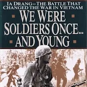We Were Soldiers Once... And Young