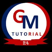 GM TUTORIAL 24