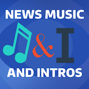 News Music and Intros