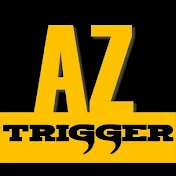AZ Trigger