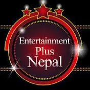 Entertainment plus Nepal
