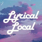 Lyrical Local