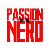 Passion of the Nerd