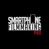 SMARTPHONE FILMMAKING PRO