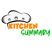 Kitchen Summary