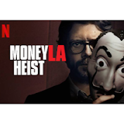 MoneyLA Heist