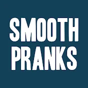 Smooth Pranks