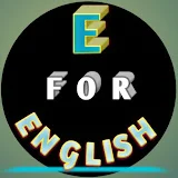 E For English