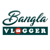 Bangla Vlogger