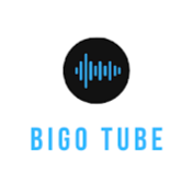 BIGO TUBE