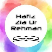 Hafiz Zia Ur Rehman