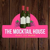 The mocktail house