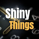 Shiny Things