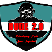 Dude 2.0