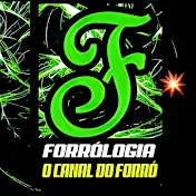 FORRÓLOGIA O CANAL DO FORRÓ