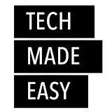 Tech Made Easy