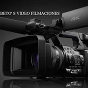 BETO'S VIDEOS FILMACIONES