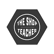 The Shop Teacher