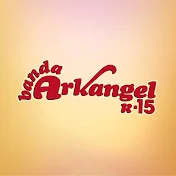 Banda Arkángel R-15 - Topic