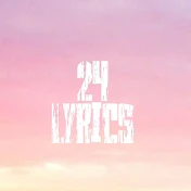 24HR Lyrics