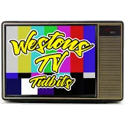 Weston's TV Tidbits