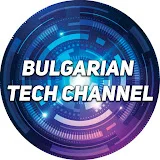 Bulgarian Tech Channel