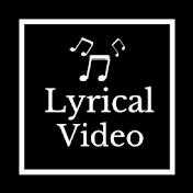 Lyrical Video