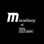 Miscellany of Music