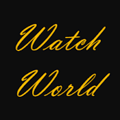 Watch World