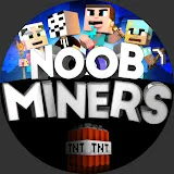 NOOB MINERS