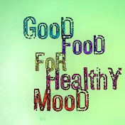 GooD FooD HealthY MooD