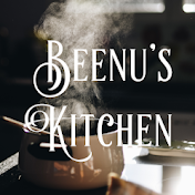 Beenu's Kitchen