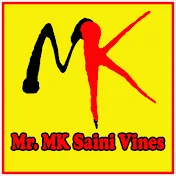 Mr. MK Saini Vines