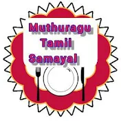 Muthuragu tamil Samayal