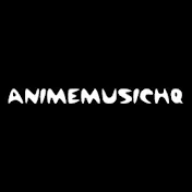 TheAnimeMusicHQ