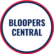 Bloopers Central