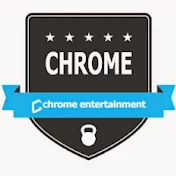 Chrome Entertainment Official